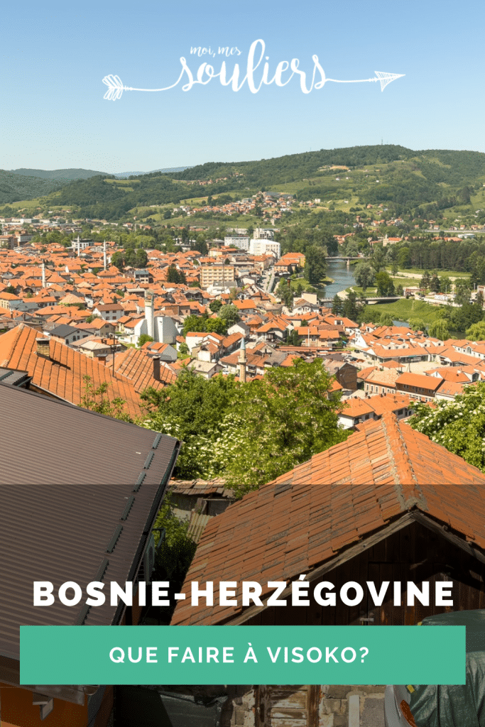 Que faire à Visoko en Bosnie-Herzégovine?
